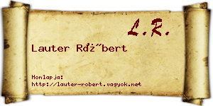 Lauter Róbert névjegykártya